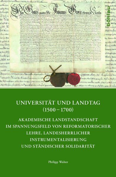 Produktbild: Universit&auml;t und Landtag (1500&ndash;1700)