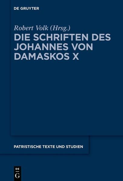 Produktbild: Die Schriften des Johannes von Damaskos X