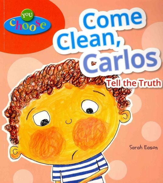 Produktbild: Come Clean, Carlos: Tell the Truth