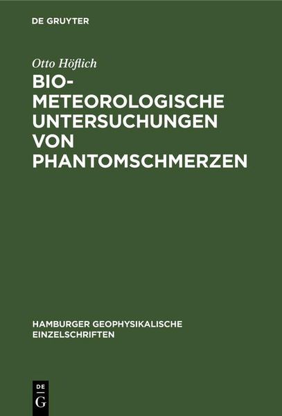 Produktbild: Biometeorologische Untersuchungen von Phantomschmerzen