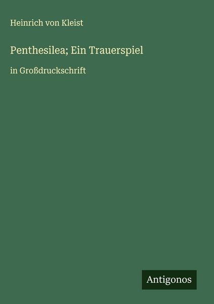 Produktbild: Penthesilea; Ein Trauerspiel