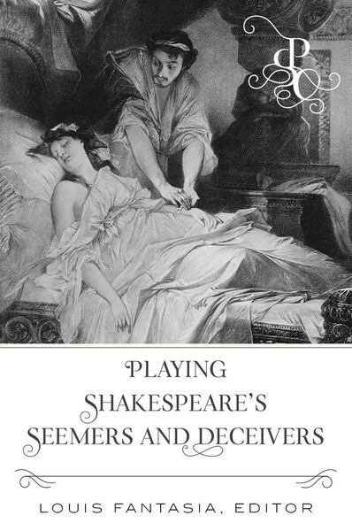 Produktbild: Playing Shakespeare's Seemers and Deceivers