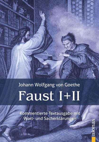 Produktbild: Faust I und II. Textausgabe mit Wort- und Sacherkl&auml;rungen und Versz&auml;hlung