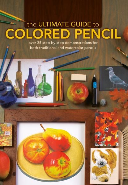 Produktbild: The Ultimate Guide To Colored Pencil