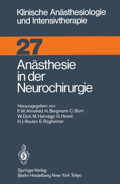 Anästhesie in der Neurochirurgie, Taschenbuch von , Springer Berlin, 9783540130536