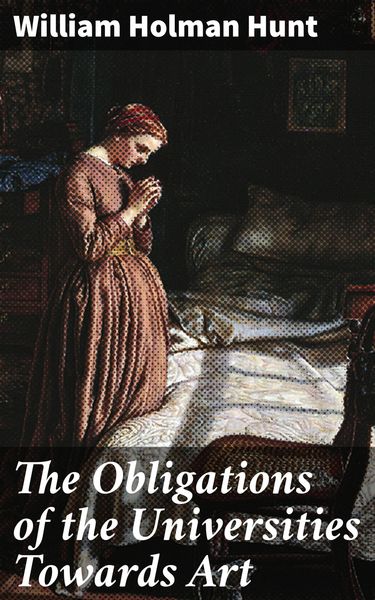 Produktbild: The Obligations of the Universities Towards Art