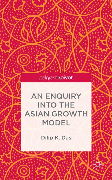 Produktbild: An Enquiry into the Asian Growth Model