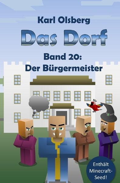 Produktbild: Das Dorf / Das Dorf Band 20: Der B&uuml;rgermeister