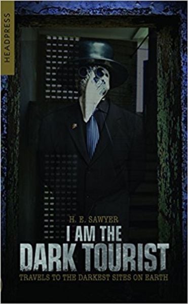 Produktbild: I Am the Dark Tourist
