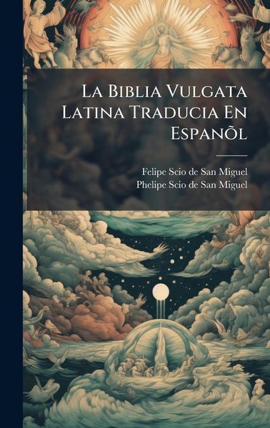 Produktbild: La Biblia Vulgata Latina Traducia En Espan&Atilde;&micro;l