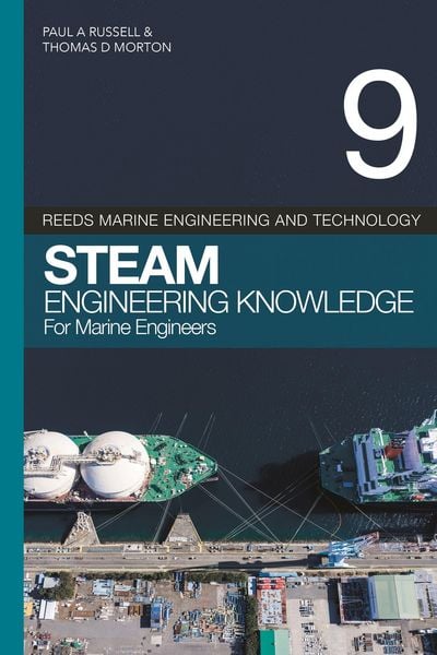 Produktbild: Reeds Vol 9: Steam Engineering Knowledge for Marine Engineers