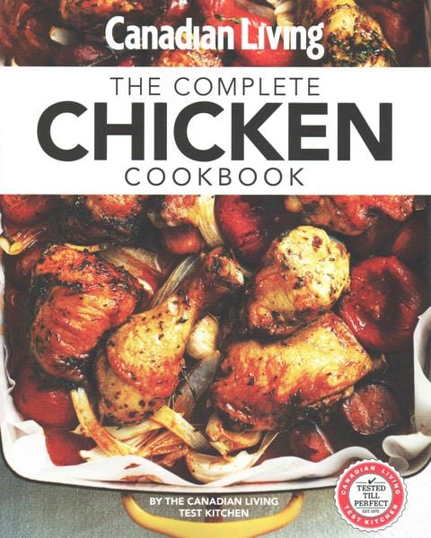 Produktbild: Canadian Living: Complete Chicken Cookbook
