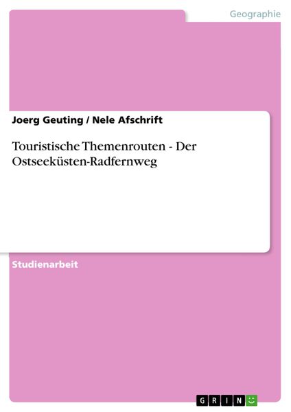 Produktbild: Touristische Themenrouten - Der Ostseek&uuml;sten-Radfernweg