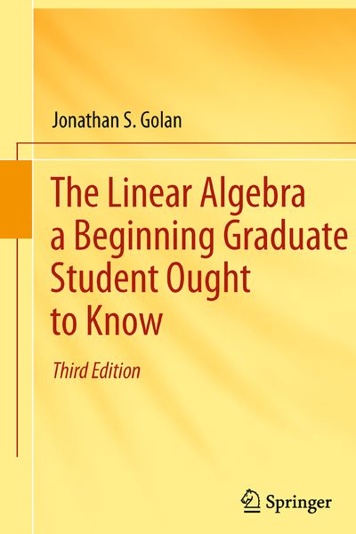Produktbild: The Linear Algebra a Beginning Graduate Student Ought to Know