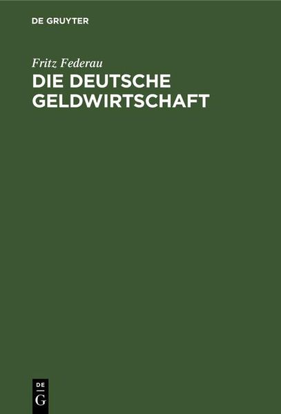 Produktbild: Die deutsche Geldwirtschaft