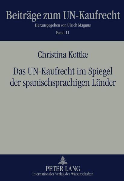 Produktbild: Das UN-Kaufrecht im Spiegel der spanischsprachigen Laender