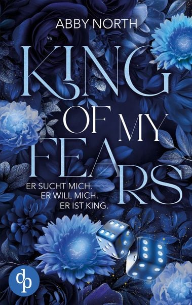 King of My Fears, Taschenbuch von Abby North, Dp Verlag, 9783690907033