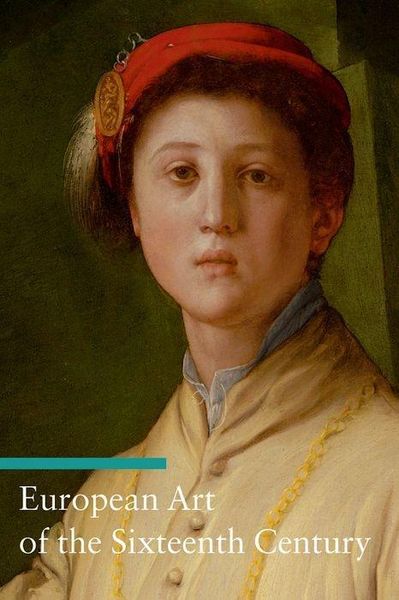 Produktbild: European Art of the Sixteenth Century