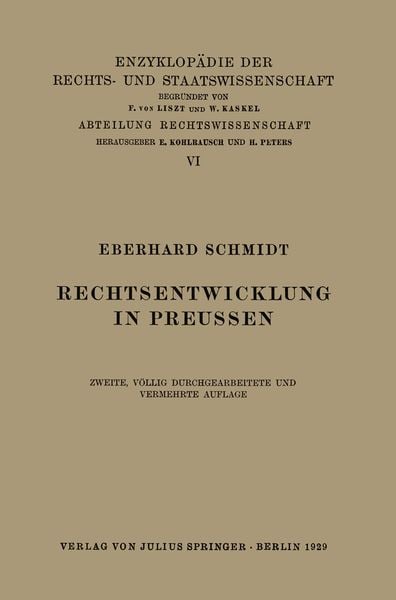 Rechtsentwicklung in Preussen, Taschenbuch von Eberhard Schmidt, Springer Berlin, 9783642982552