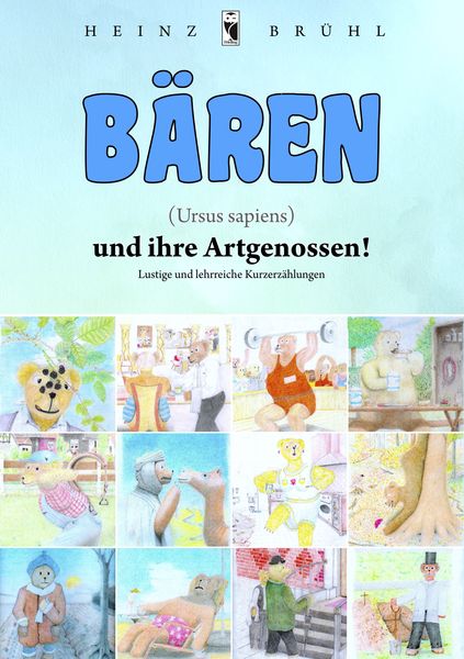 Produktbild: B&auml;ren (Ursus sapiens) und ihre Artgenossen!