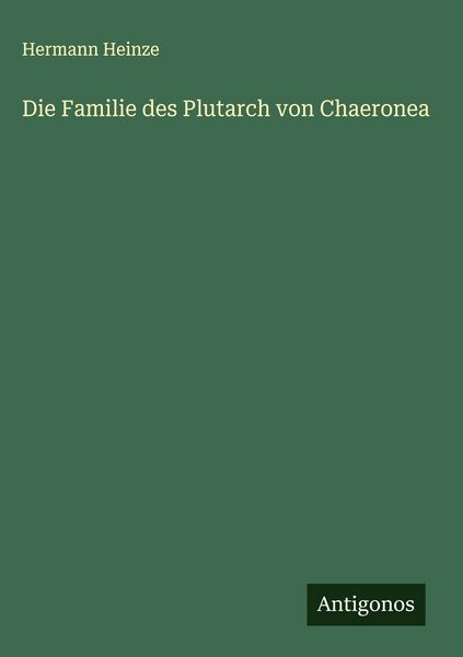 Produktbild: Die Familie des Plutarch von Chaeronea