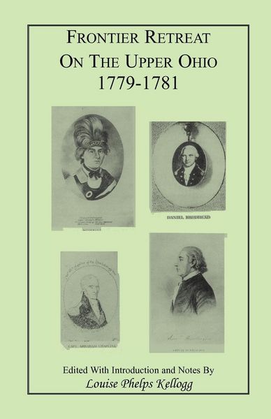 Produktbild: Frontier Retreat on the Upper Ohio, 1779-1781