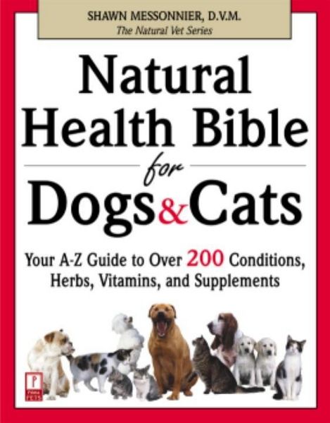Produktbild: Natural Health Bible for Dogs & Cats