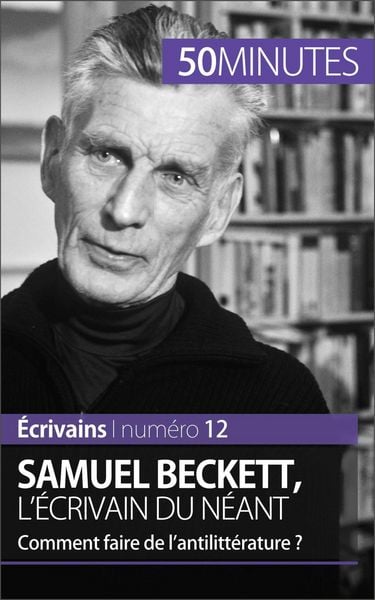 Produktbild: Samuel Beckett, l'&eacute;crivain du n&eacute;ant