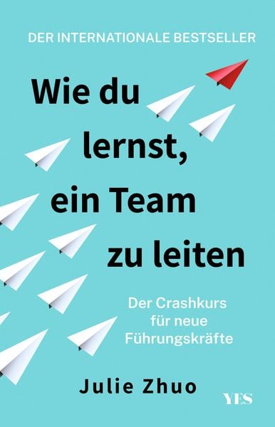 Produktbild: Wie du lernst, ein Team zu leiten