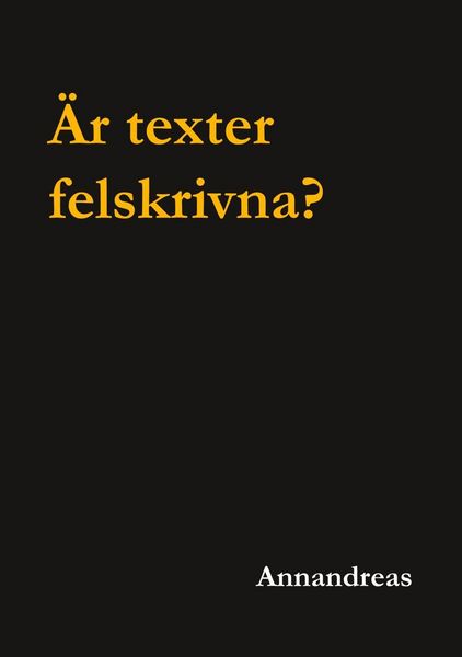 Produktbild: &Auml;r texter felskrivna?