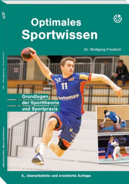 Optimales Sportwissen, Paperback von Wolfgang Friedrich, Neuer Sportverlag / Neuer Kunstverlag, 978-3-96416-092-8