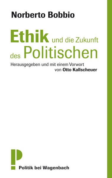 Produktbild: Ethik und die Zukunft des Politischen