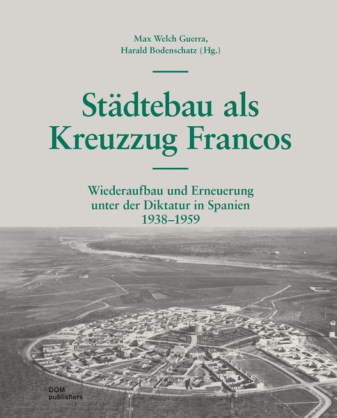 Produktbild: St&auml;dtebau als Kreuzzug Francos
