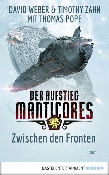 Produktbild: Der Aufstieg Manticores: Zwischen den Fronten