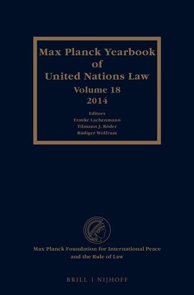 Produktbild: Max Planck Yearbook of United Nations Law, Volume 18 (2014)