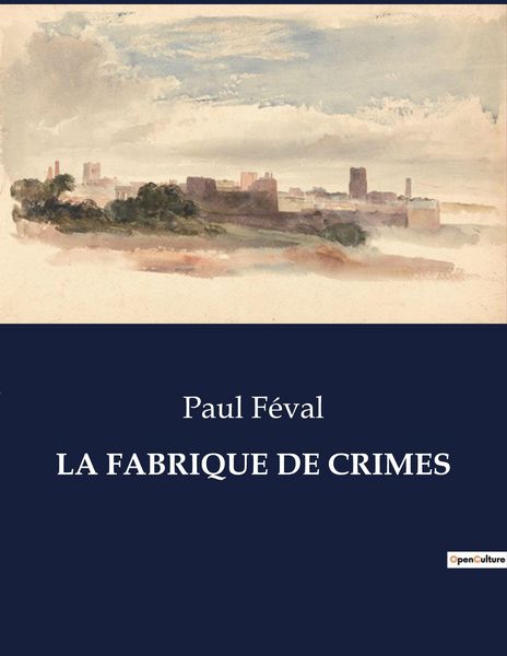 Produktbild: La Fabrique De Crimes