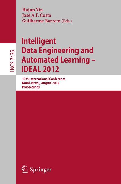 Produktbild: Intelligent Data Engineering and Automated Learning -- IDEAL 2012