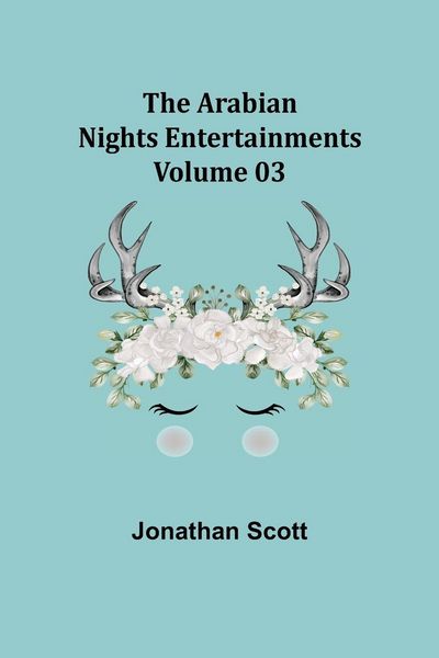 Produktbild: The Arabian Nights Entertainments - Volume 03