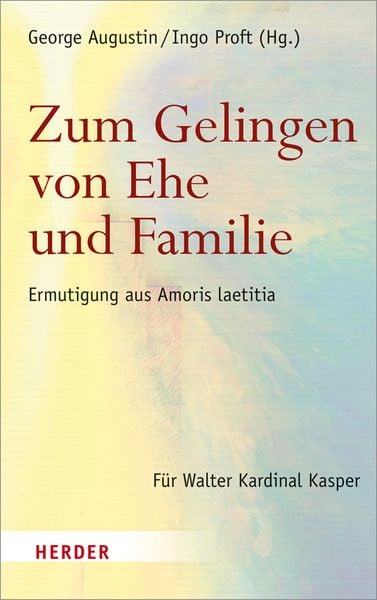 Produktbild: Zum Gelingen von Ehe und Familie