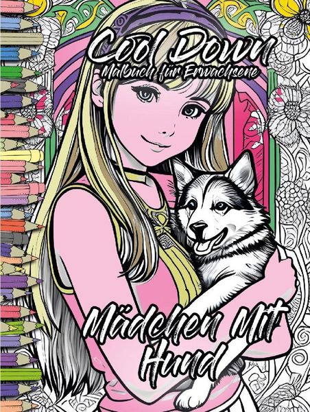 Produktbild: Cool Down | Malbuch f&uuml;r Erwachsene: M&auml;dchen mit Hund