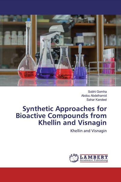 Produktbild: Synthetic Approaches for Bioactive Compounds from Khellin and Visnagin