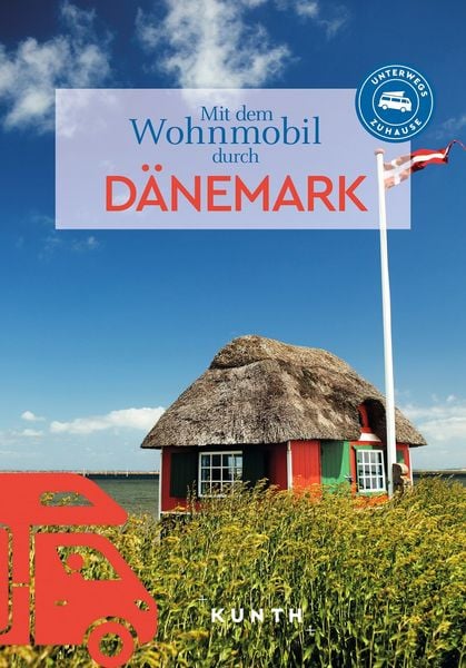 Produktbild: KUNTH Mit dem Wohnmobil durch D&auml;nemark