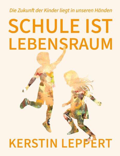 Produktbild: Schule ist Lebensraum