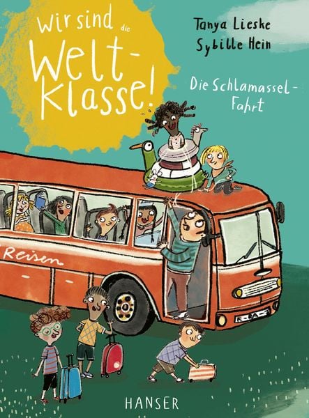 Produktbild: Wir sind (die) Weltklasse - Die Schlamassel-Fahrt