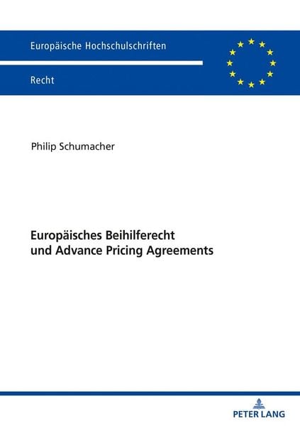 Produktbild: Europ&auml;isches Beihilferecht und Advance Pricing Agreements