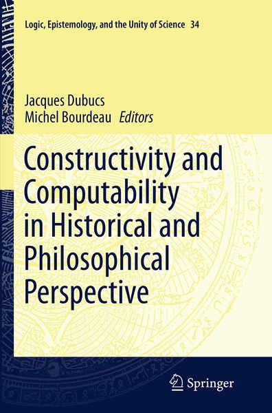 Produktbild: Constructivity and Computability in Historical and Philosophical Perspective
