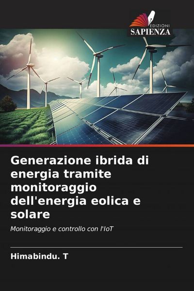 Produktbild: Generazione ibrida di energia tramite monitoraggio dell'energia eolica e solare