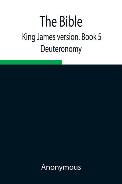 Produktbild: The Bible, King James Version, Book 5; Deuteronomy