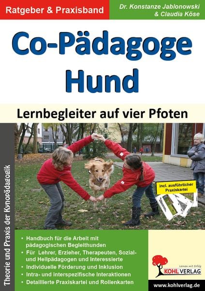 Co-Pädagoge Hund. Lernbegleiter auf vier Pfoten