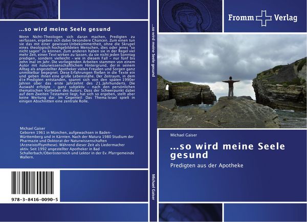 ...so wird meine Seele gesund, Taschenbuch von Michael Gaiser, Fromm Verlag, 9783841600905
